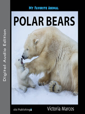 cover image of My Favorite Animal: Polar Bears